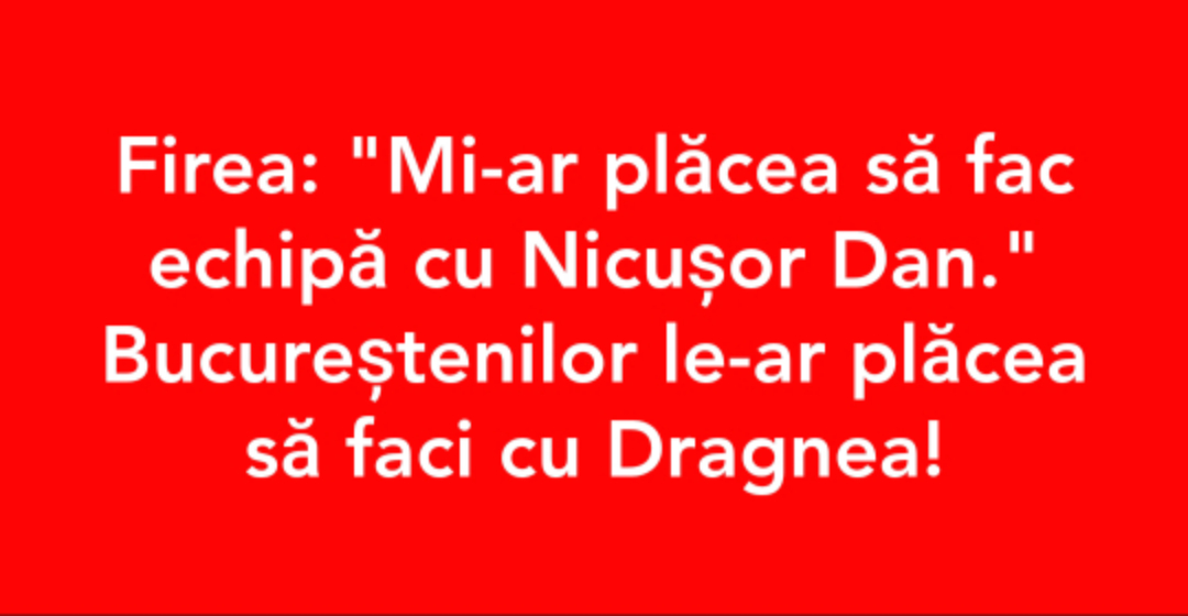 #firea+dragnea