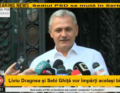 PSD își mută sediul central în Serbia!